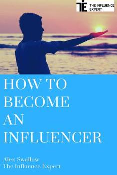 Paperback How To Become An Influencer Book