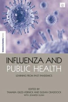 Paperback Influenza and Public Health: Learning from Past Pandemics Book
