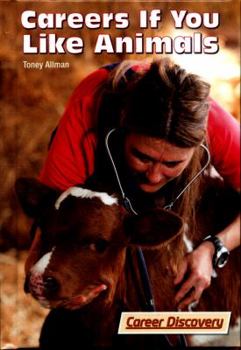 Hardcover Careers If You Like Animals Book