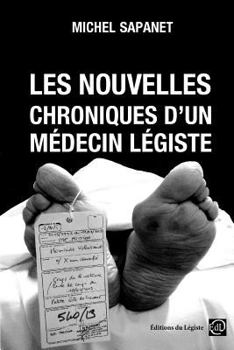 Paperback Les nouvelles chroniques d'un médecin légiste [French] Book