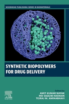 Paperback Synthetic Biopolymers for Drug Delivery Book
