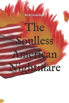 Paperback The Soulless American Nightmare Book