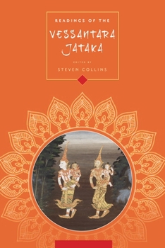 Readings of the Vessantara Jtaka - Book  of the Columbia Readings of Buddhist Literature