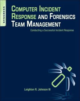 Paperback Computer Incident Response and Forensics Team Management Book