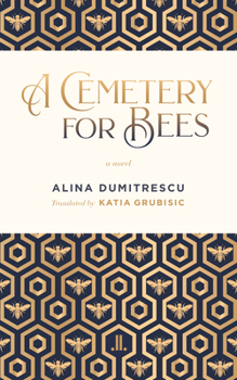 Paperback A Cemetery for Bees Book