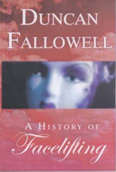 Paperback History of Facelifting Book