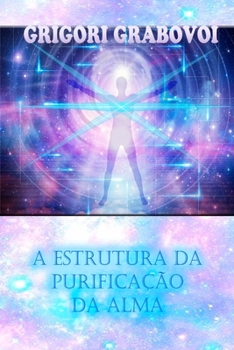 Paperback A Estrutura Da Purificação Da Alma [Portuguese] Book