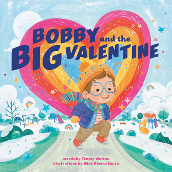 Hardcover Bobby and the Big Valentine Book