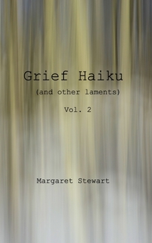 Paperback Grief Haiku (and other laments) vol 2 Book