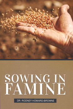 Paperback Sowing in Famine Book