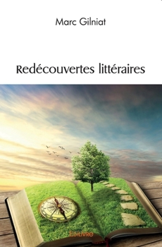 Paperback Redécouvertes littéraires [French] Book