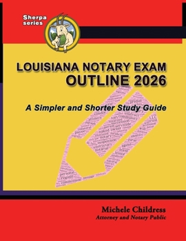 Paperback Louisiana Notary Exam Outline 2026: A Simpler and Shorter Study Guide Book