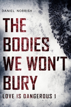 Paperback The Bodies We Won't Bury Book