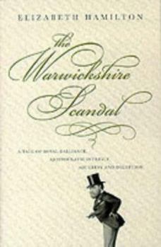 Paperback The Warwickshire Scandal Book