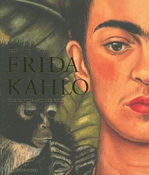 Paperback Frida Kahlo: The Painter and Her Work Book