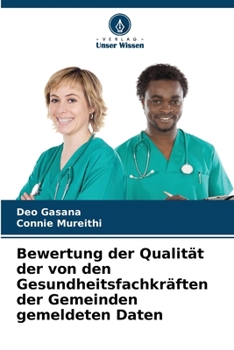 Paperback Bewertung der Qualität der von den Gesundheitsfachkräften der Gemeinden gemeldeten Daten [German] Book