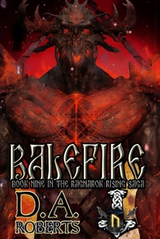 Paperback Balefire: Book Nine of the Ragnaro Rising Saga Book