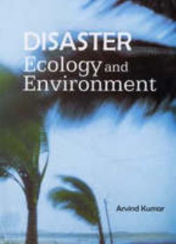 Hardcover Daya Publishing House Disaster, Ecology and Environment Book