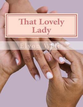 Paperback That Lovely Lady: Confessions of a College Student Book
