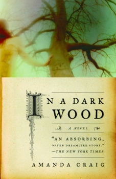 Paperback In a Dark Wood Book