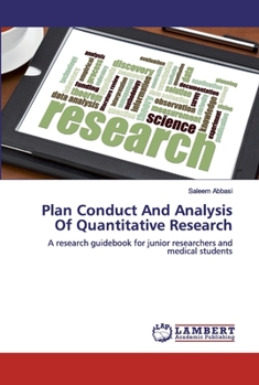 Paperback Plan Conduct And Analysis Of Quantitative Research Book