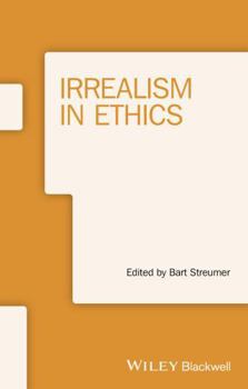 Paperback Irrealism in Ethics Book