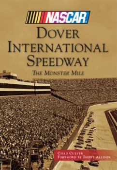 Paperback Dover International Speedway:: The Monster Mile (NASCAR Library Collection) Book
