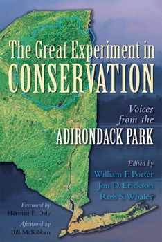 Hardcover The Great Experiment in Conservation: Voices from the Adirondack Park Book