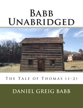 Paperback Babb Unabridged: The Tale of Thomas (1-2) Book