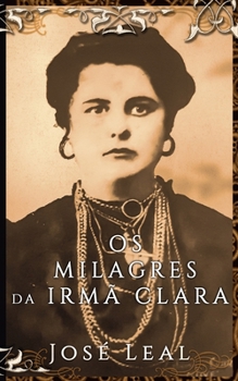 Paperback Os Milagres da Irmã Clara [Portuguese] Book