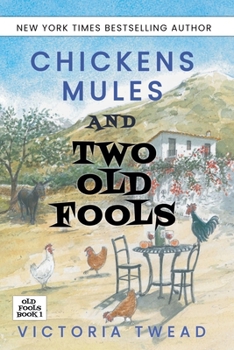 Paperback Chickens, Mules and Two Old Fools Book