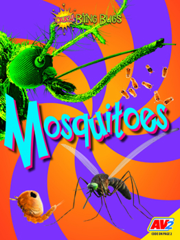 Mosquitoes - Book  of the Backyard Animals