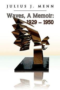 Paperback Waves, a Memoir: 1929 - 1950 Book