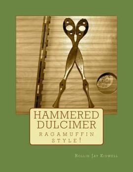 Paperback Hammered Dulcimer Ragamuffin Style! Book