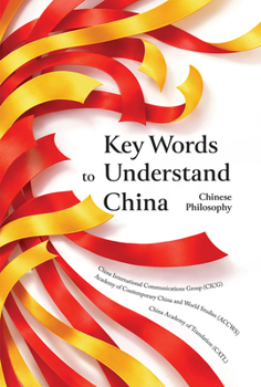 Hardcover Key Words to Understand China: Chinese Philosophy Book