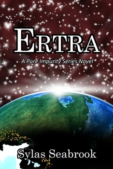 Paperback Ertra: A Pure Impurity Series Novel Book