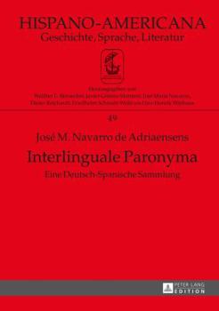 Hardcover Interlinguale Paronyma: Eine Deutsch-Spanische Sammlung [German] Book