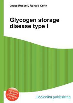 Paperback Glycogen Storage Disease Type I Book