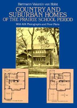 Paperback Country and Suburban Homes of the Prairie School Period Book