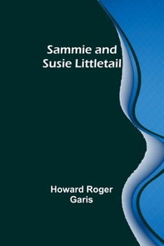 Paperback Sammie and Susie Littletail Book