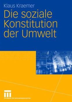 Paperback Die Soziale Konstitution Der Umwelt [German] Book