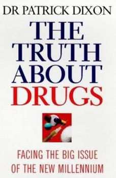 Hardcover The Truth about Drugs Book