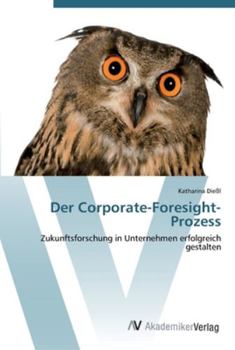 Paperback Der Corporate-Foresight-Prozess [German] Book
