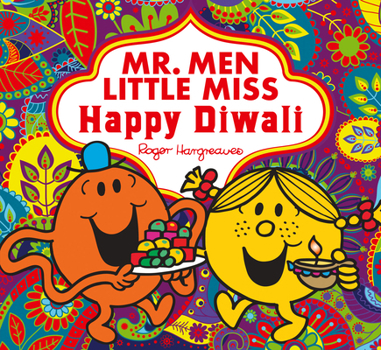 Mr. Men Little Miss Happy Diwali - Book  of the Mr. Men & Little Miss Celebrations
