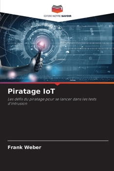 Paperback Piratage IoT [French] Book