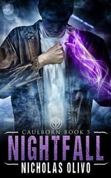 Nightfall: Caulborn 5 - Book #5 of the Caulborn
