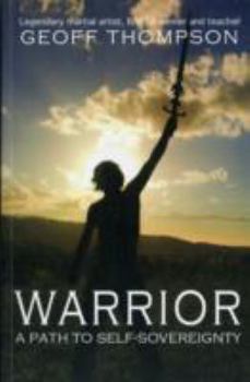 Paperback Warrior: A Path to Self Sovereignty Book