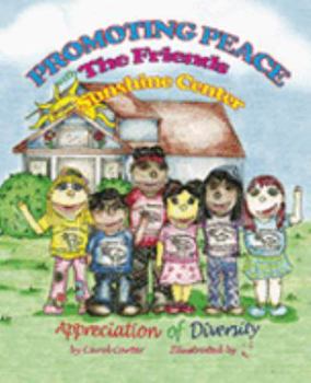 Promoting Peace with the friends from Sunshine Center