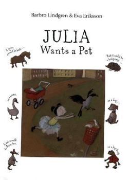Hardcover Julia Wants a Pet Book