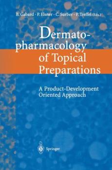 Paperback Dermatopharmacology of Topical Preparations: A Product Development-Oriented Approach Book